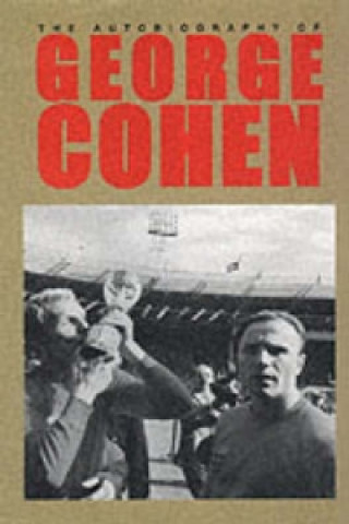 Autobiography of George Cohen MBE