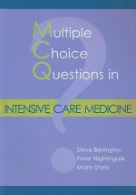 MCQs in Intensive Care Medicine