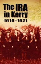 IRA in Kerry 1916-1921