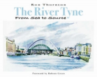 River Tyne from Sea to Source