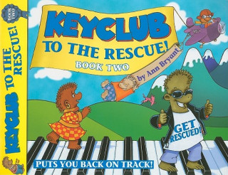 Keyclub to the Rescue! Book 2
