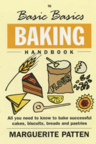 Basic Basics Baking Handbook