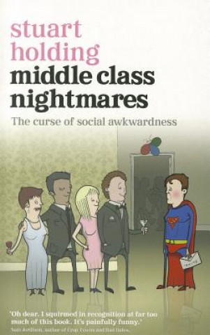 Middle Class Nightmares