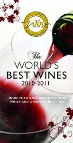 IWC Guide to the World's Best Wines 2010-2011