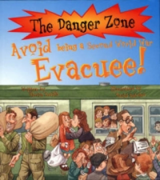 Avoid Being a Second World War Evacuee