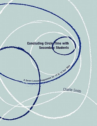 Concluding Circle Time with Secondary Students
