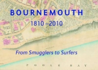 Bournemouth 1810-2010