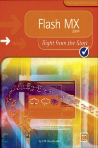 Flash MX 2004 Right from the Start