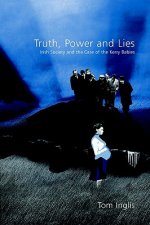 Truth, Power and Lies