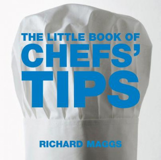 Little Book of Chefs' Tips