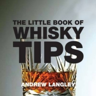 Little Book of Whisky Tips