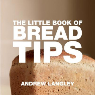 Little Book of Bread Tips