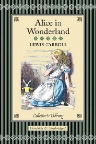 Alice in Wonderland and Through the Looking-glass