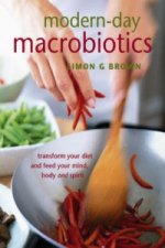 Modern-Day Macrobiotics