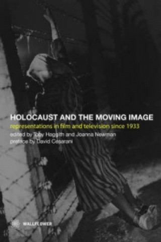Holocaust and the Moving Image