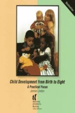 Child Development from Birth to Eight