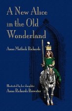 New Alice in the Old Wonderland