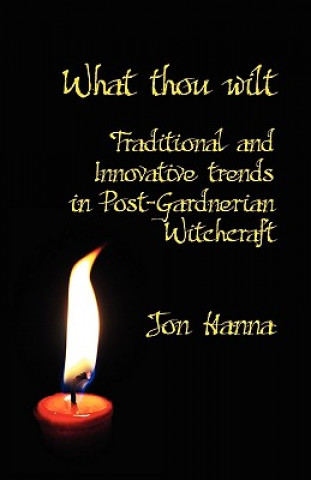 What Thou Wilt