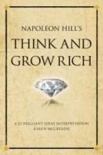 Napoleon Hill's Think and Grow Rich