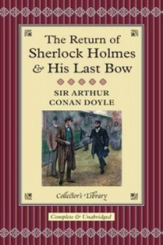 Return of Sherlock Holmess and His Last Bow