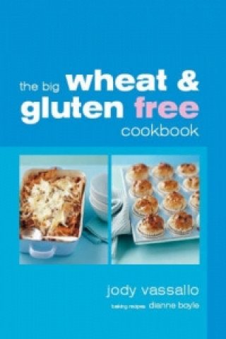 Big Wheatfree Gluten Free Cookbook
