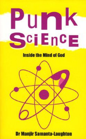 Punk Science - Inside the Mind of God