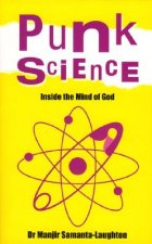 Punk Science - Inside the Mind of God