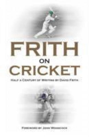 Frith on Cricket