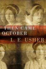 Then Came October