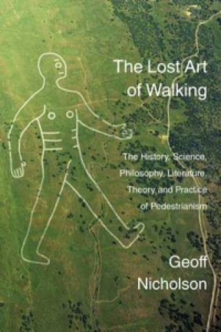 Lost Art of Walking