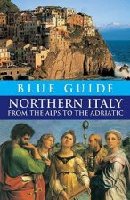 Blue Guide Northern Italy