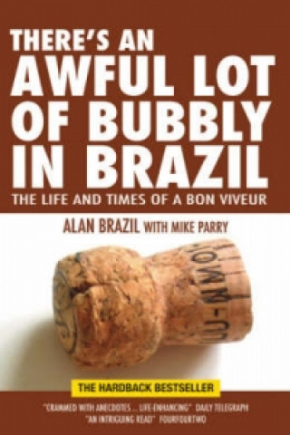 There's an Awful Lot of Bubbly in Brazil