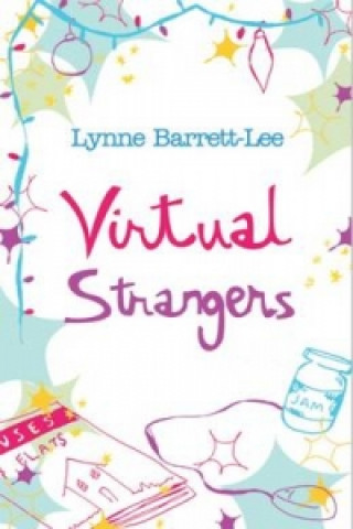 Virtual Strangers