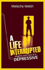 Life Interrupted