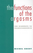 Functions of the Orgasms