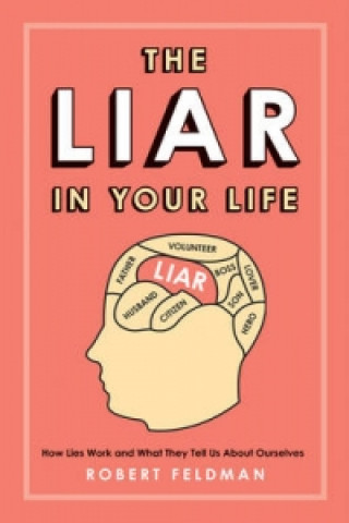 Liar in Your Life