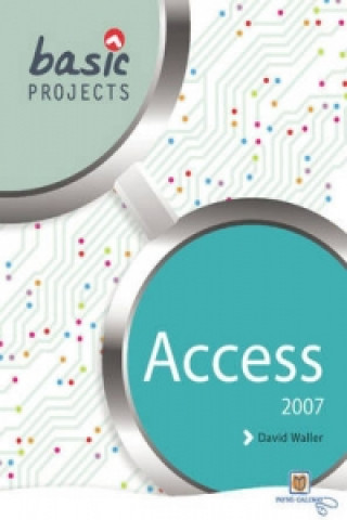 Basic Projects in Access 2007 Pack