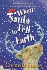 When Santa Fell to Earth