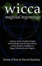 WICCA Magickal Beginnings