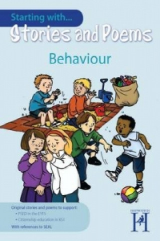 Starting with Stories and Poems... Behaviour