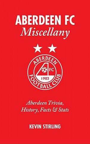 Aberdeen FC Miscellany