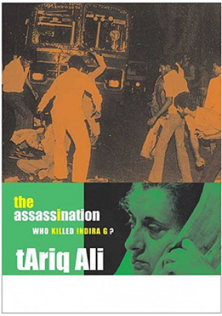 Assassination - Who Killed Indira G?