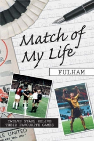 Match of My Life - Fulham