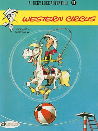 Lucky Luke 11 - Western Circus