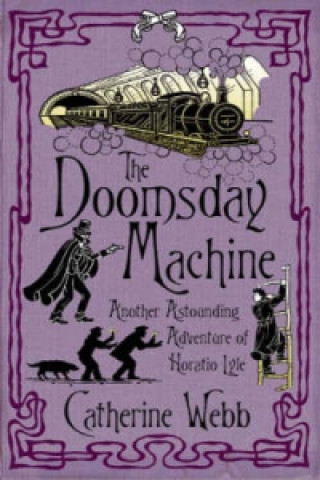 Doomsday Machine: Another Astounding Adventure of Horatio Lyle