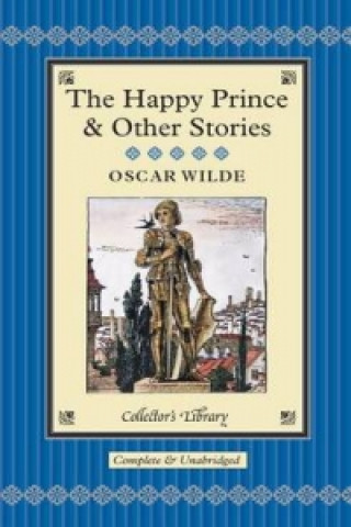 Happy Prince and Other Stories