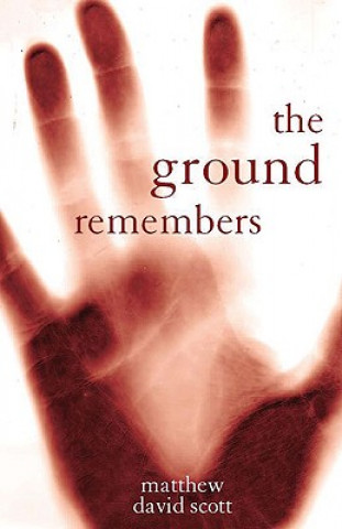 Ground Remembers