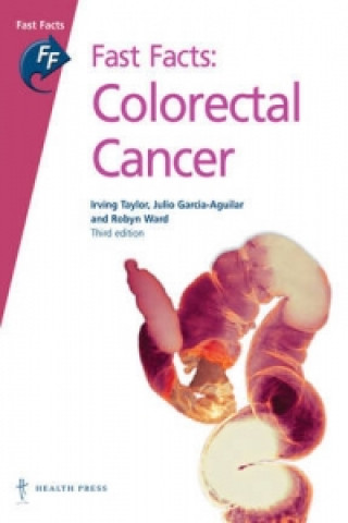 Fast Facts: Colorectal Cancer