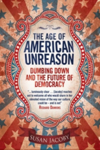 Age of American Unreason