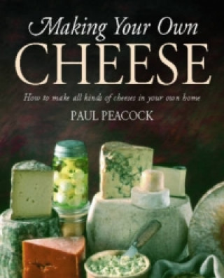 Making Your Own Cheese